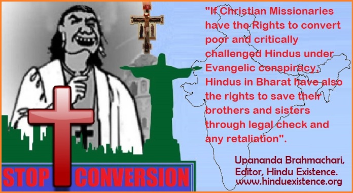 Hindus can challenge Christian Conversion and Missionaries legally and effectively. | Struggle for Hindu Existence